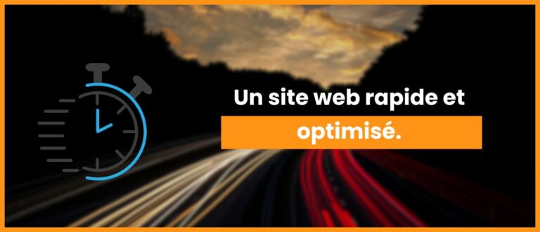 Lire la suite à propos de l’article Comment nous garantissons un site web rapide et optimisé ?